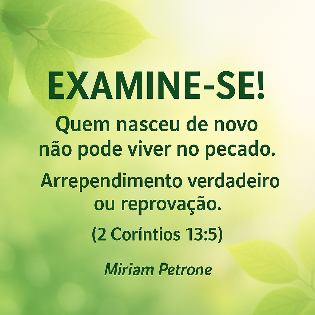 O verdadeiro novo nascimento e a prática do pecado